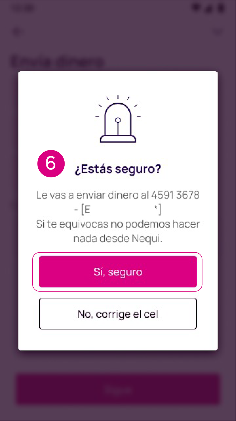 Confirma el envío en la app Nequi